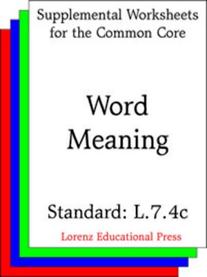 cover image of CCSS L.7.4c Word Meaning